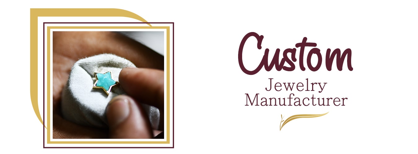 Custom jewellery manufacturer in India