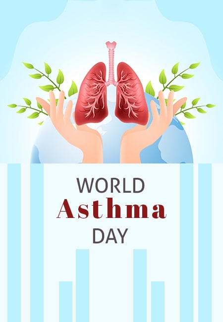 Breathing Easy: Celebrating World Asthma Day and Raising Awareness