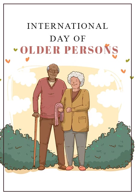 Celebrating Wisdom and Dignity: Honoring the International Day of Older Persons