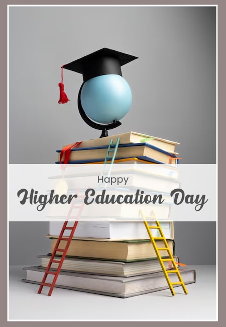 Embracing Knowledge: The Importance of Higher Education Day