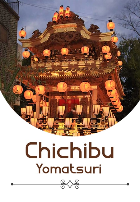 Exploring Chichibu Yomatsuri: A Vibrant Celebration of Tradition and Culture
