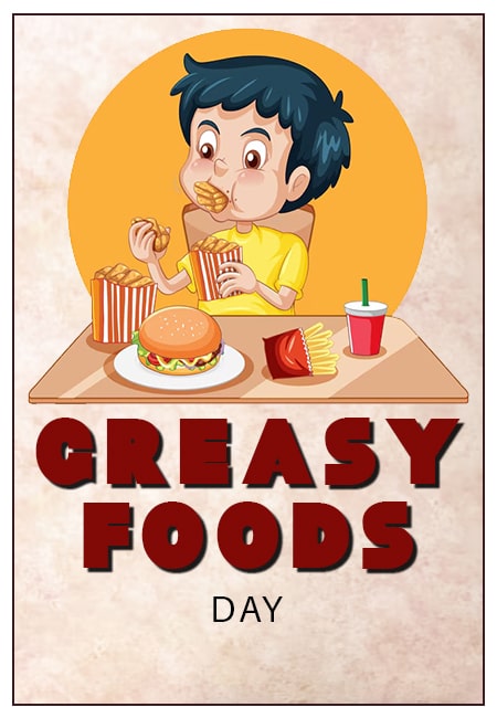 Grease Is the Word: Celebrate Greasy Foods Day with Decadent Delights!