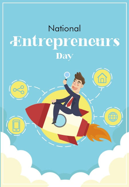 How National Entrepreneurs Day Empowers Dreamers to Build Empires