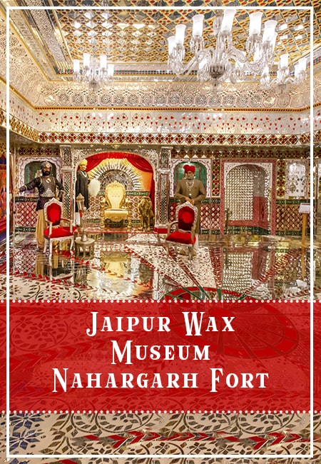 Jaipur Wax Museum: Nahargarh's Celebrity Wax Wonders