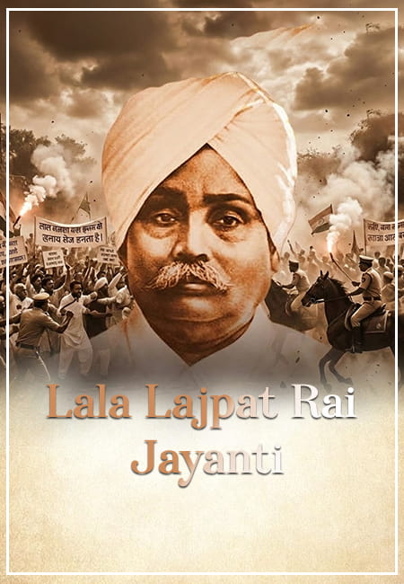 Lala Lajpat Rai Jayanti 2026: Celebrating the Lion of Punjab's Unyielding Spirit and Freedom Legacy