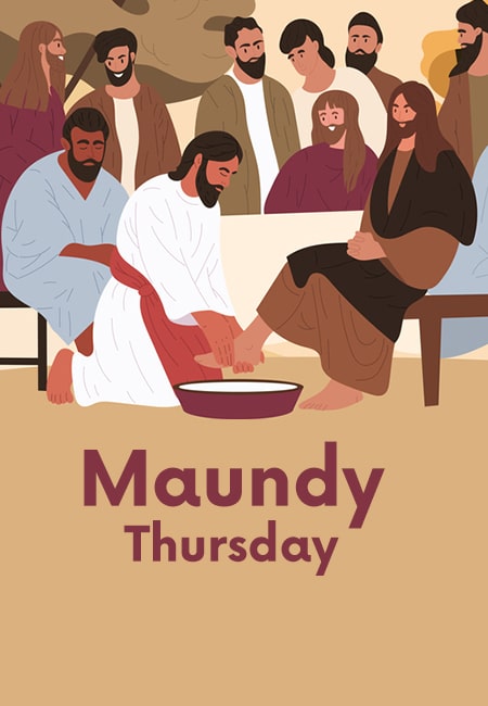 Maundy Thursday: Understanding the Meaning and Significance