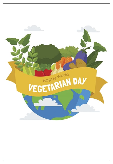 Plant-Powered Living: Celebrate World Vegetarian Day with Flavor and Purpose