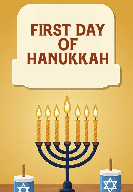 The First Day of Hanukkah 2025: Meaning and Traditions