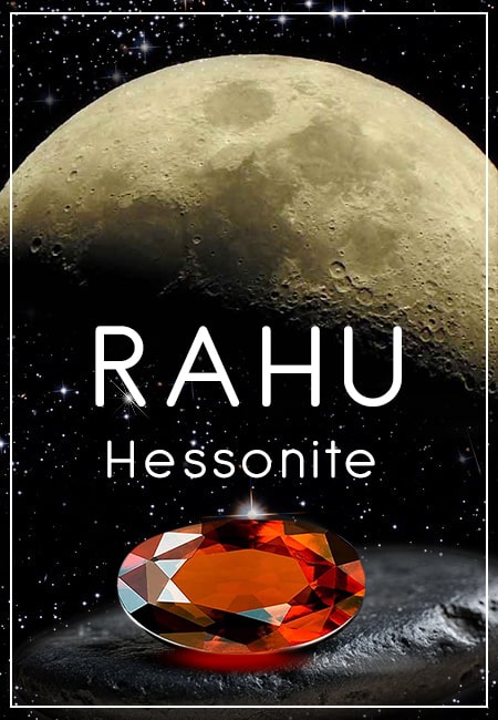 Unlocking the Mysteries of Hessonite: The Gemstone of Planet Rahu