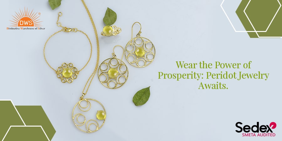 Wear the Power of Prosperity: Peridot Jewelry Awaits