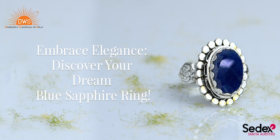 Embrace Elegance: Discover Your Dream Blue Sapphire Ring