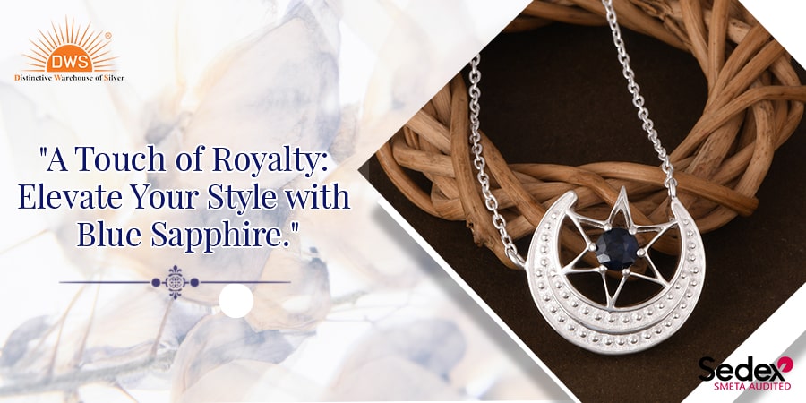A Touch of Royalty: Elevate Your Style with Blue Sapphire