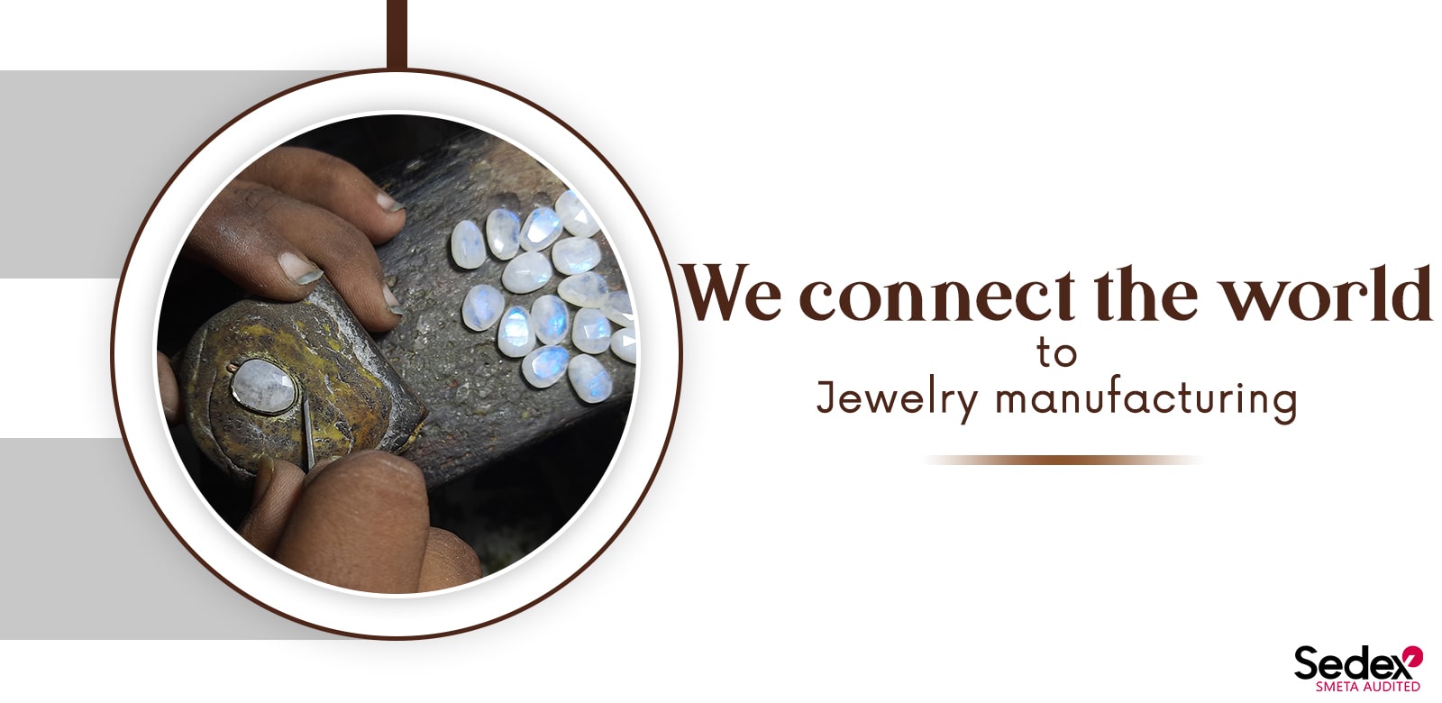 We connect the world to Jewelry manufacturing