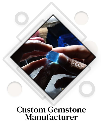 Gemstone Manufacturing