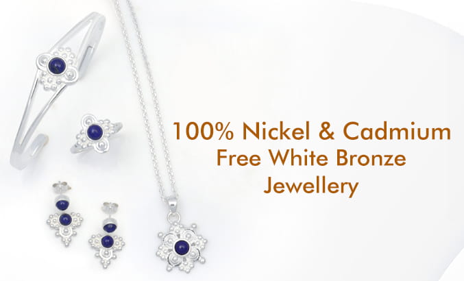 100% Nickel & Cadmium Free White Bronze Jewellery
