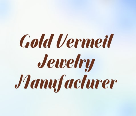 Gold Vermeil Jewelry Manufacturer From Jaipur