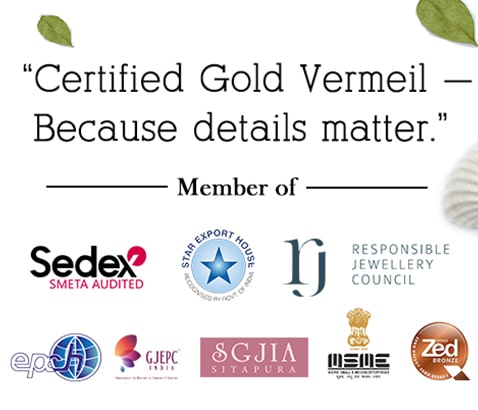 Certified Gold Vermeil — Because details matter.