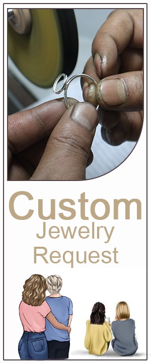 Send Custom Jewelry Request for Your Friends