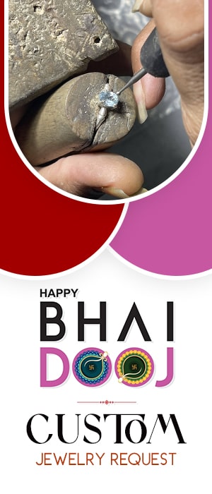 Custom Jewellery Request for Bhai Dooj