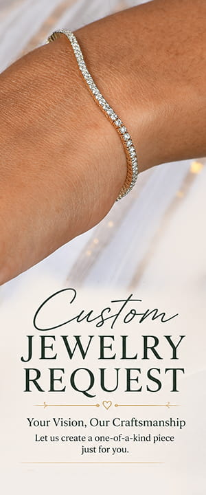 Custom Jewelry Request